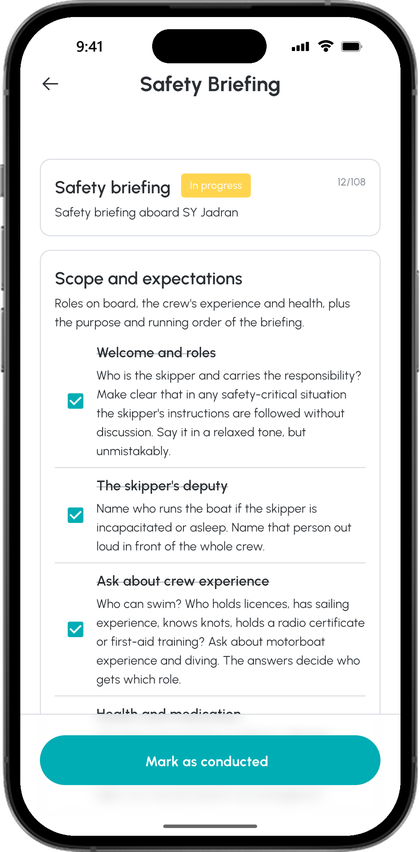 The safety briefing checklist of the voyage in progress, in the first topic Scope and expectations with welcome and roles, the skipper's deputy and crew experience ticked off